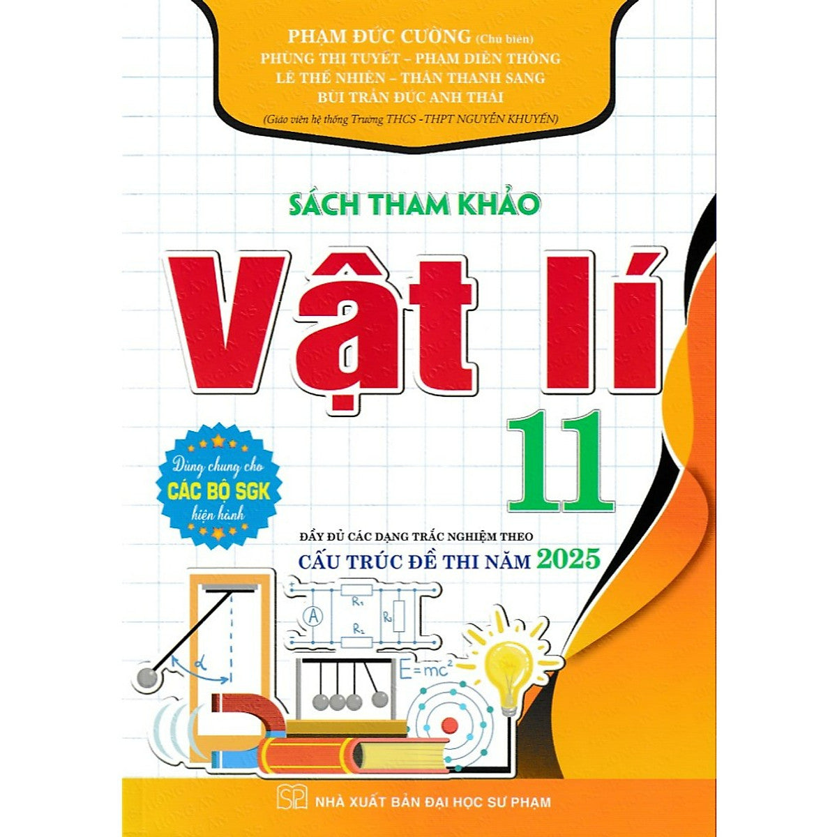 Sách - Sách Tham Khảo Vật Lý 11 Cấu Trúc 2025 (Dùng Chung Cho Các Bộ Sgk)