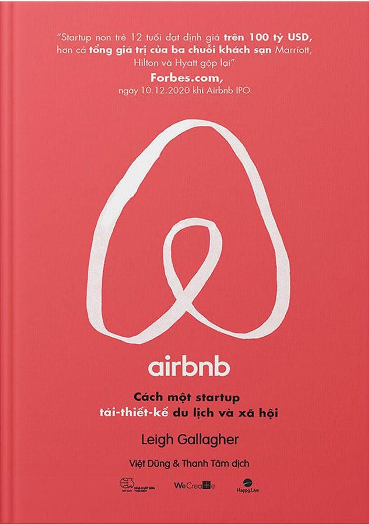 Sách Airbnb: Cách Một Startup Tái-Thiết-Kế Du Lịch Và Xã Hội