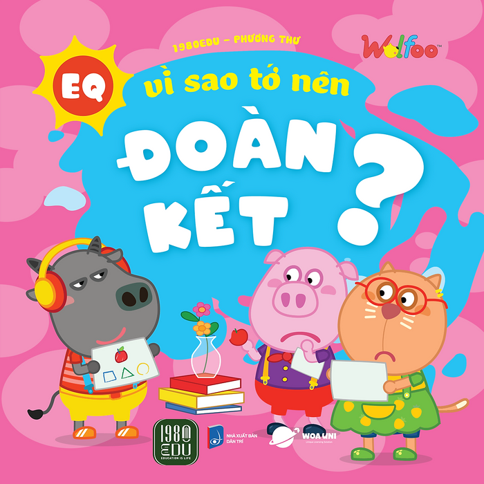 Wolfoo Eq Vì Sao Tớ Nên Đoàn Kết