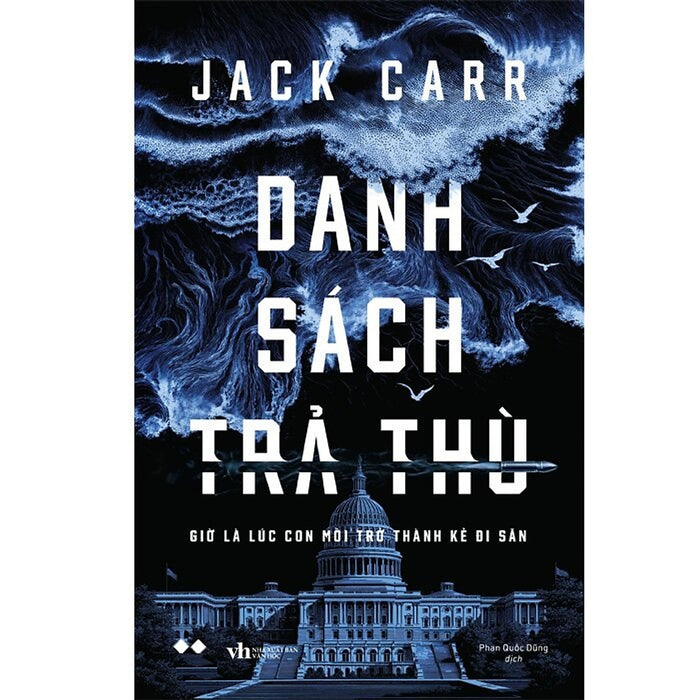 Danh Sách Trả Thù (Tác Giả: Jack Carr)