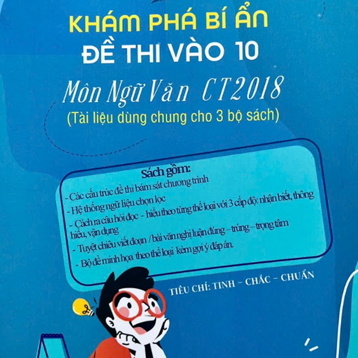 Sách - Khám Phá Bí Ẩn Đề Thi Vào 10 Môn Ngữ Văn Ct 2018 #Huongbook
