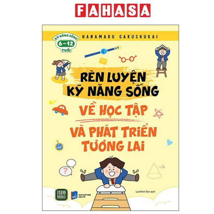 Sách - Rèn Luyện Kỹ Năng Sống - Về Học Tập Và Phát Triển Tương Lai