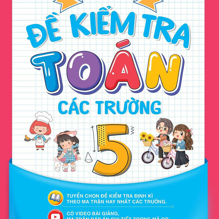 Sách - Tuyển Chọn Đề Kiểm Tra Toán Các Trường Lớp 5 (1 Cuốn)