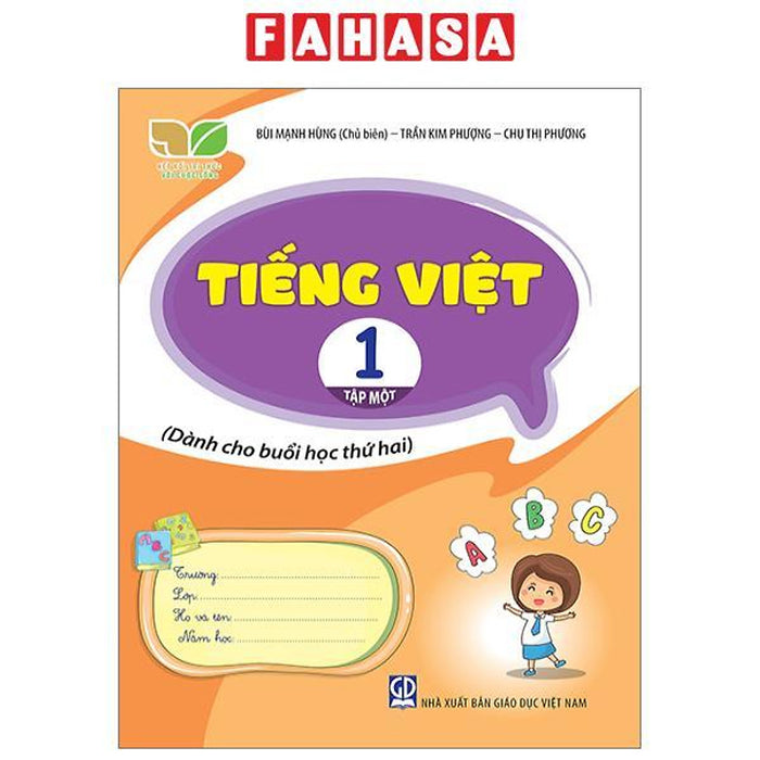 Tiếng Việt 1 - Tập 1 (Kết Nối) (Dành Cho Buổi Học Thứ Hai)