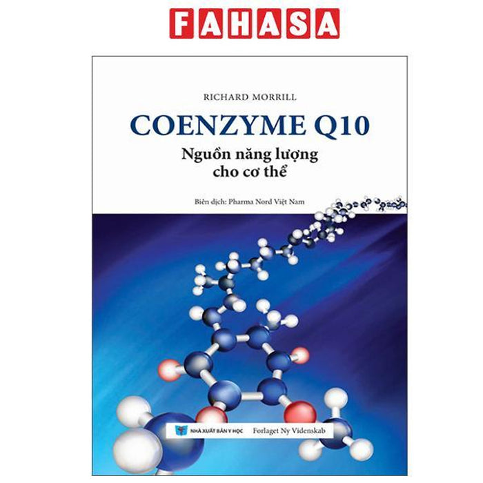 Sách - Coenzyme Q10 - Nguồn Năng Lượng Cho Cơ Thể