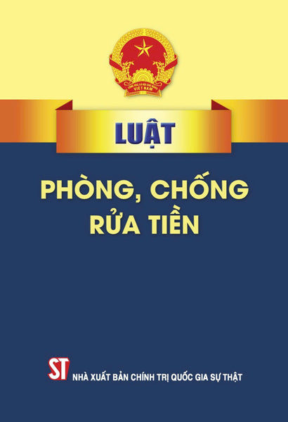 Luật Phòng, Chống Rửa Tiền (Bản In 2023)