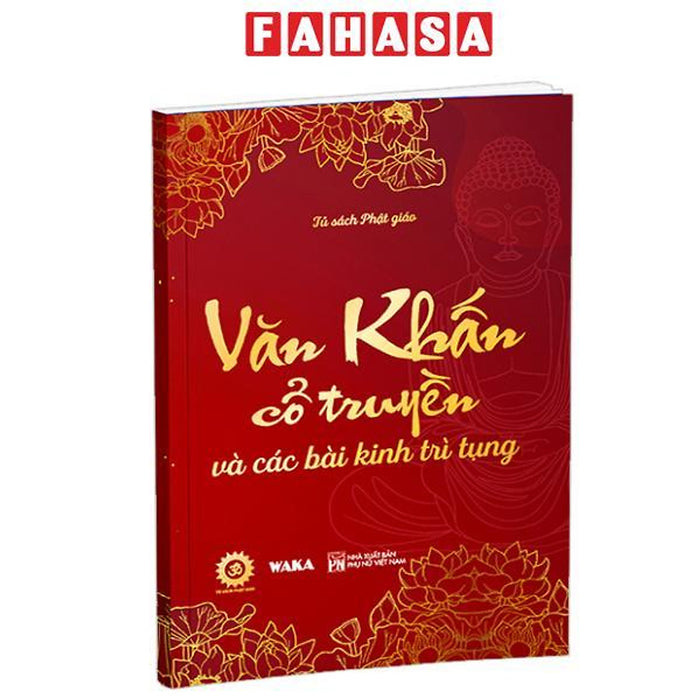 Sách - Văn Khấn Cổ Truyền Và Các Bài Kinh Trì Tụng