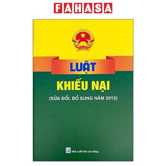 Sách - Luật Khiếu Nại (Sửa Đổi, Bổ Sung Năm 2013)