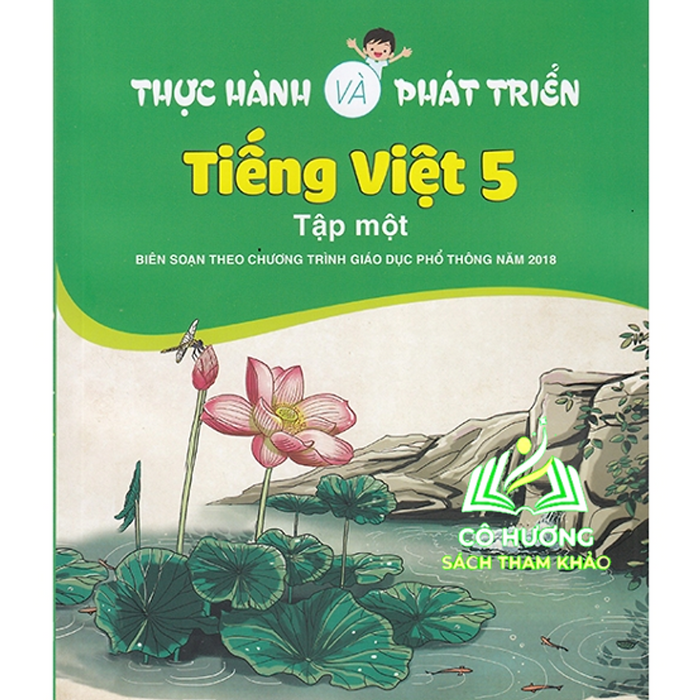 Sách - Thực Hành Và Phát Triển Tiếng Việt 5 Tập 1 (Biên Soạn Theo Chương Trình Gdpt 2018)