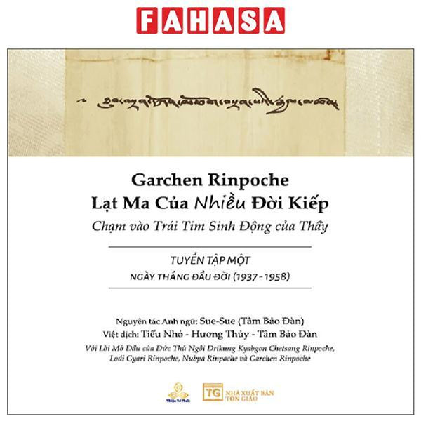 Sách - Garchen Rinpoche - Lạt Ma Của Nhiều Đời Kiếp