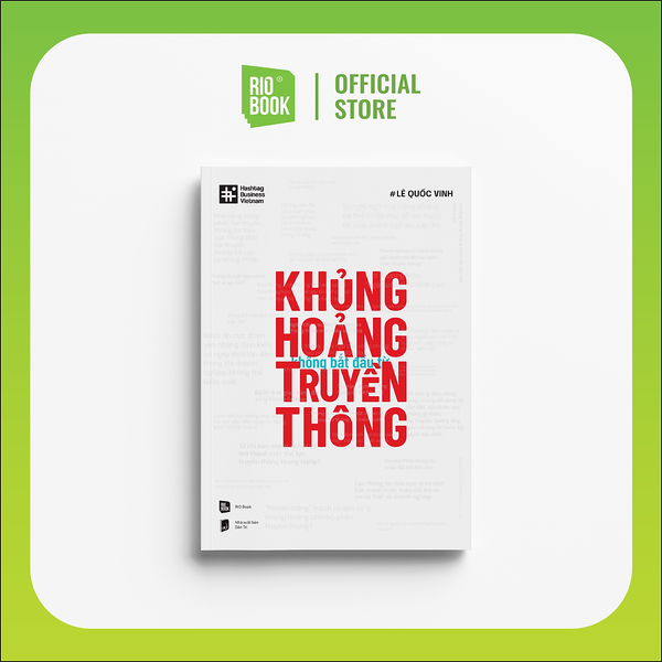 Rio Book - Khủng Hoảng Không Băt Đầu Từ Truyền Thông