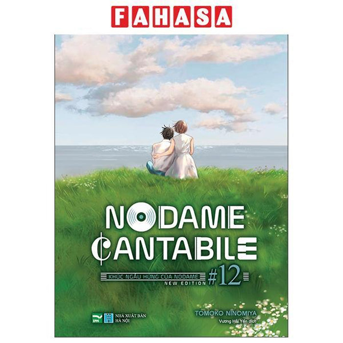 Sách - Nodame Cantabile - Khúc Ngẫu Hứng Của Nodame - New Edition - Tập 12