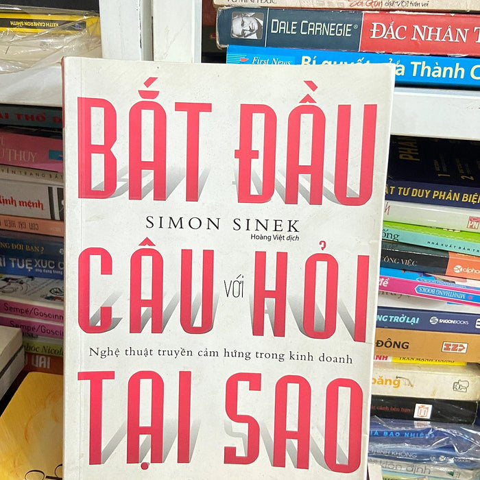 Bắt Đầu Với Câu Hỏi Tại Sao?