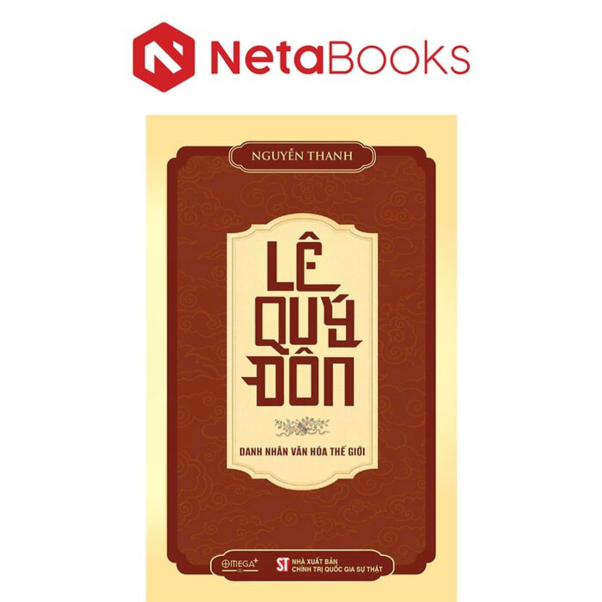Lê Quý Đôn - Danh Nhân Văn Hóa Thế Giới - Nguyễn Thanh