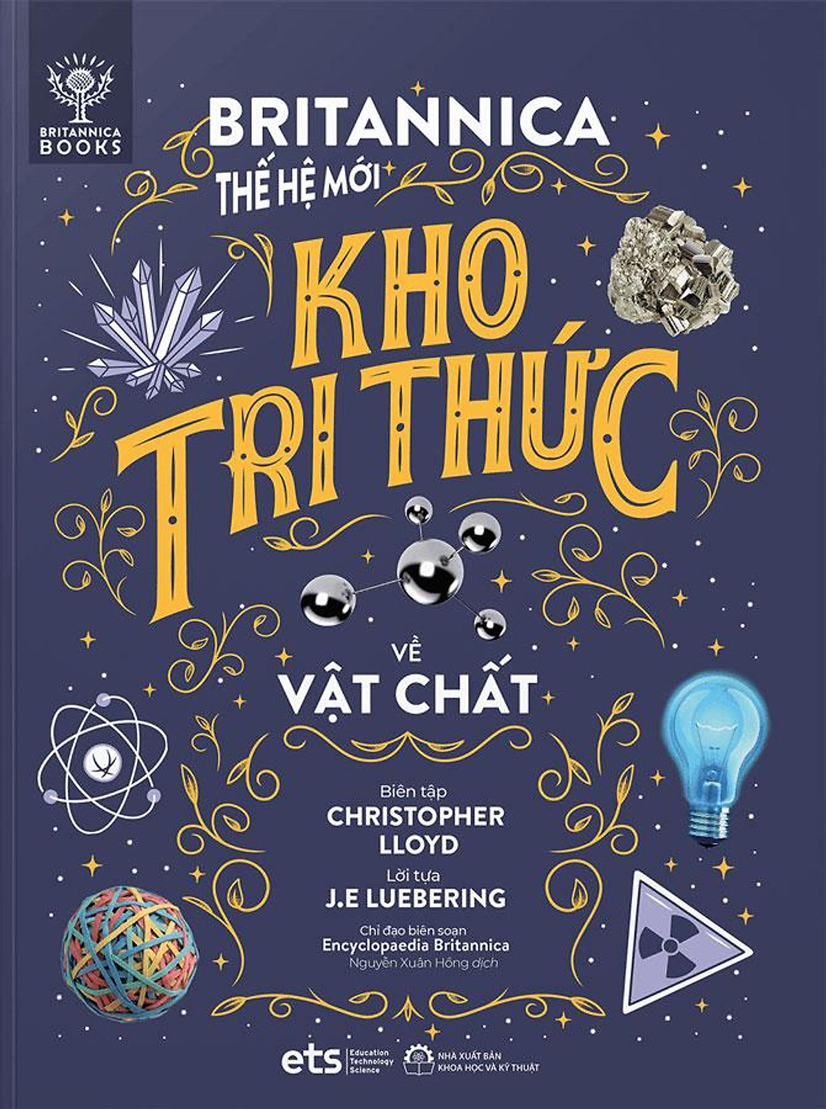 Sách Britannica Thế Hệ Mới - Kho Tri Thức Về Vật Chất