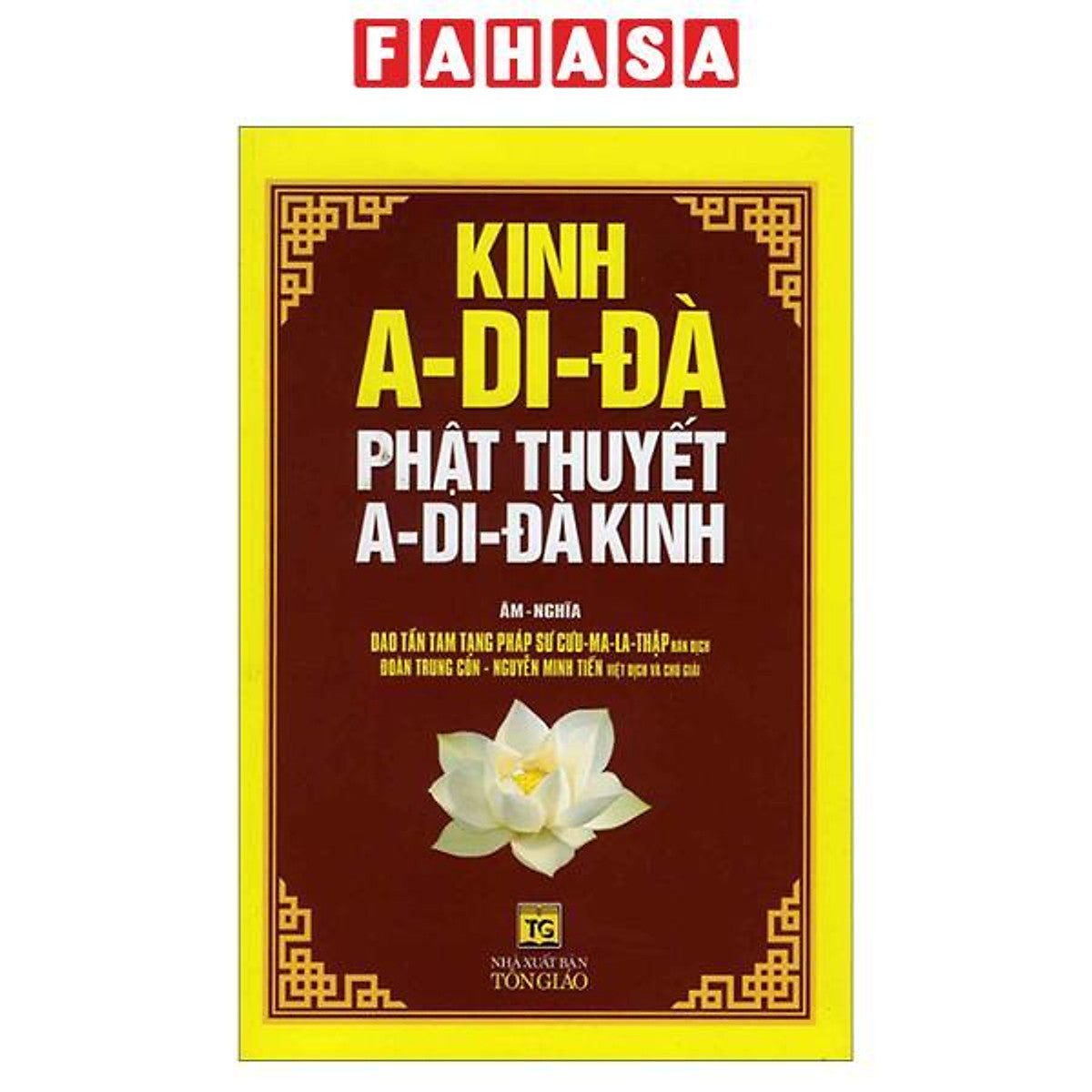 Sách - Kinh A-Di-Đà - Phật Thuyết A-Di-Đà Kinh