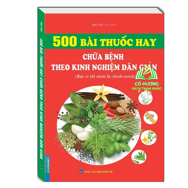 Sách - 500 Bài Thuốc Hay Chữa Bệnh Theo Kinh Nghiệm Dân Gian