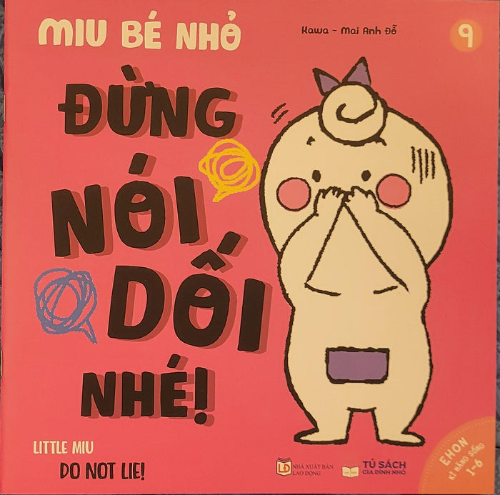 Sách Ehon Miu Bé Nhỏ Phần 2 Song Ngữ - Đừng Nói Dối Nhé