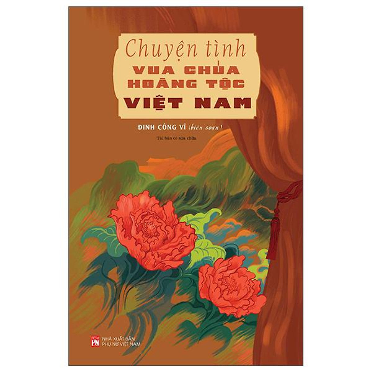 Sách - Chuyện Tình Vua Chúa Hoàng Tộc Việt Nam