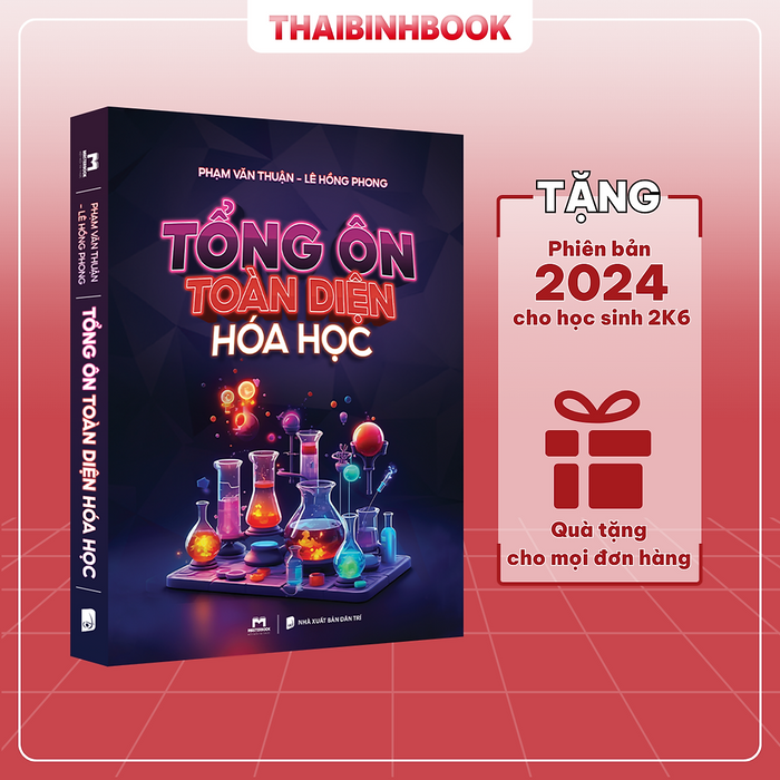 Sách Tổng Ôn Toàn Diện Hóa Học 12 (Thầy Phạm Văn Thuận)