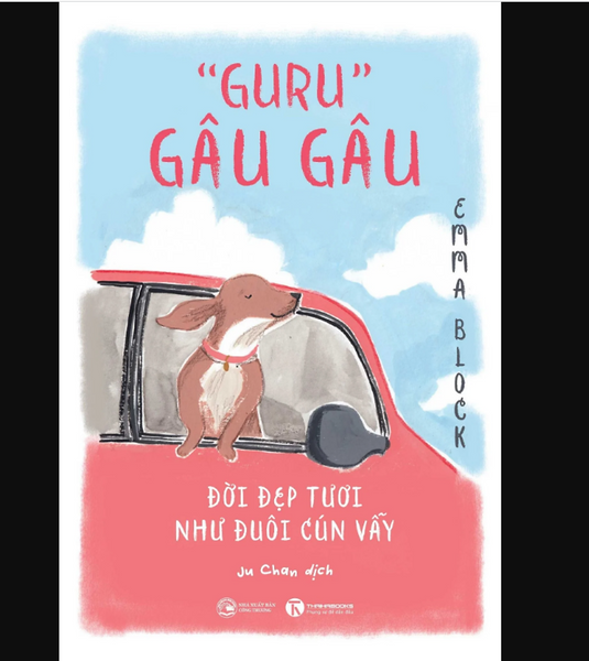 Sách - "Guru" Gâu Gâu - Đời Đẹp Tươi Như Đuôi Cún Vẫy
