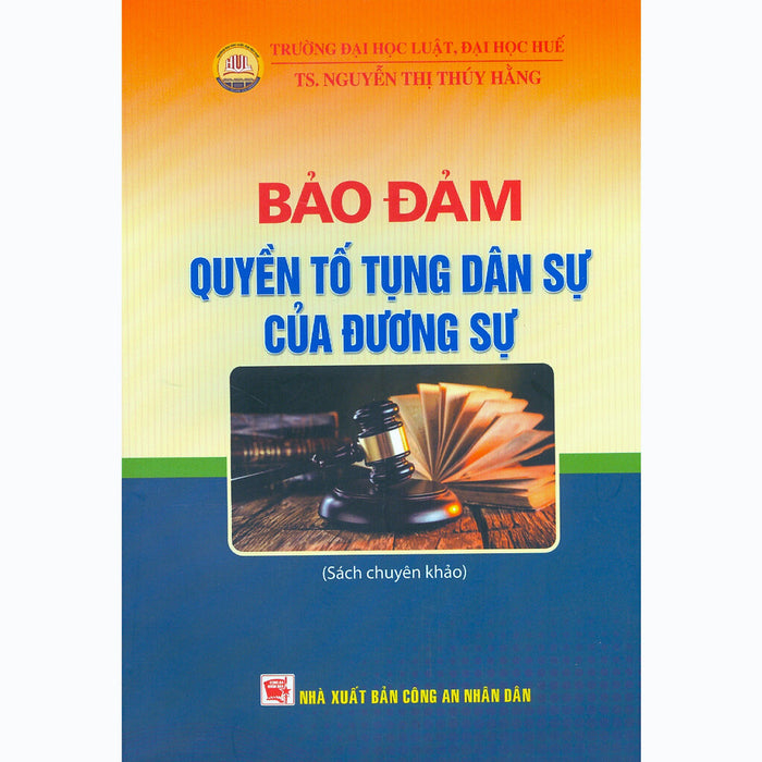 Bảo Đảm Quyền Tố Tụng Dân Sự Của Đương Sự