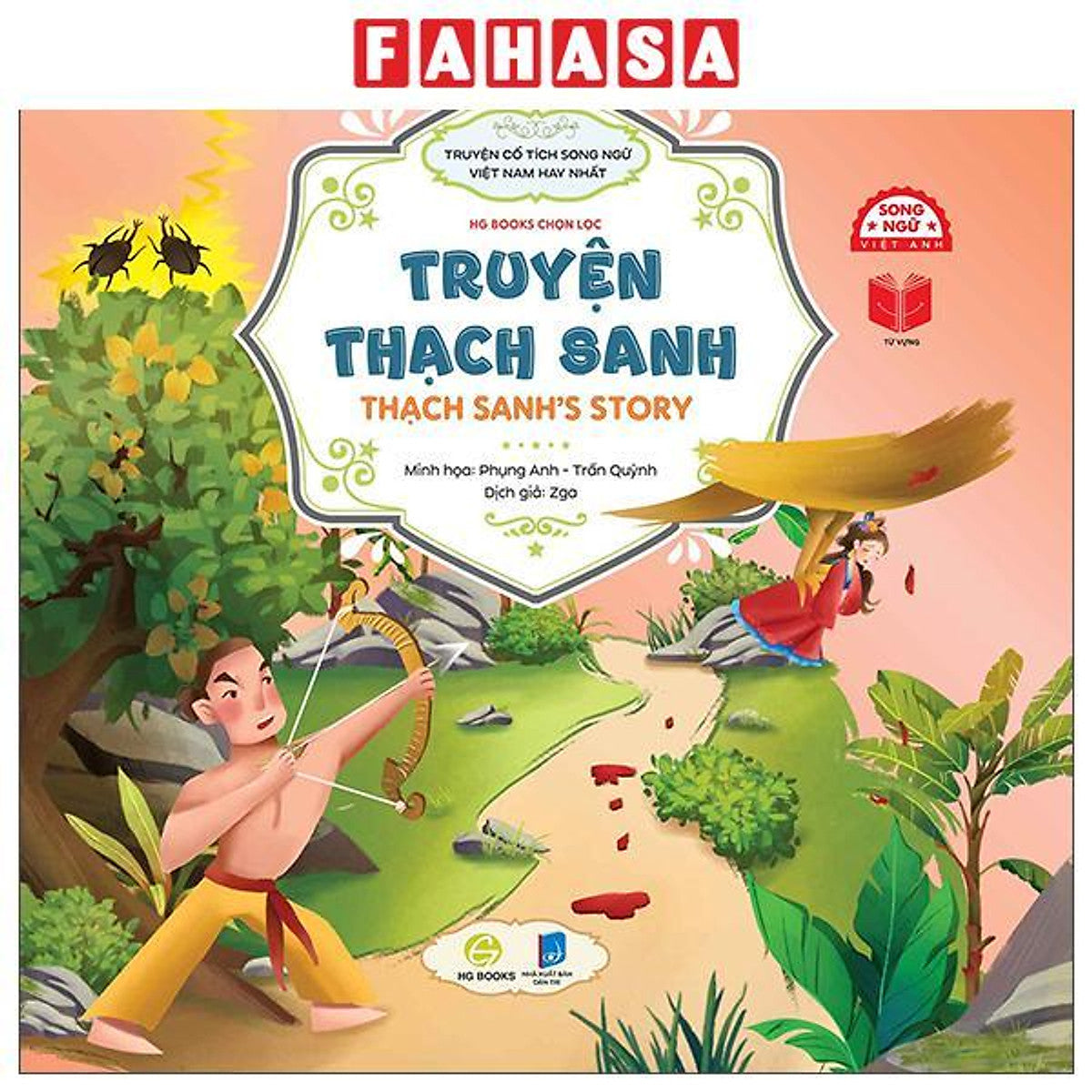 Sách - Truyện Cổ Tích Song Ngữ Việt Nam Hay Nhất - Truyện Thạch Sanh - Thạch Sanh'S Story
