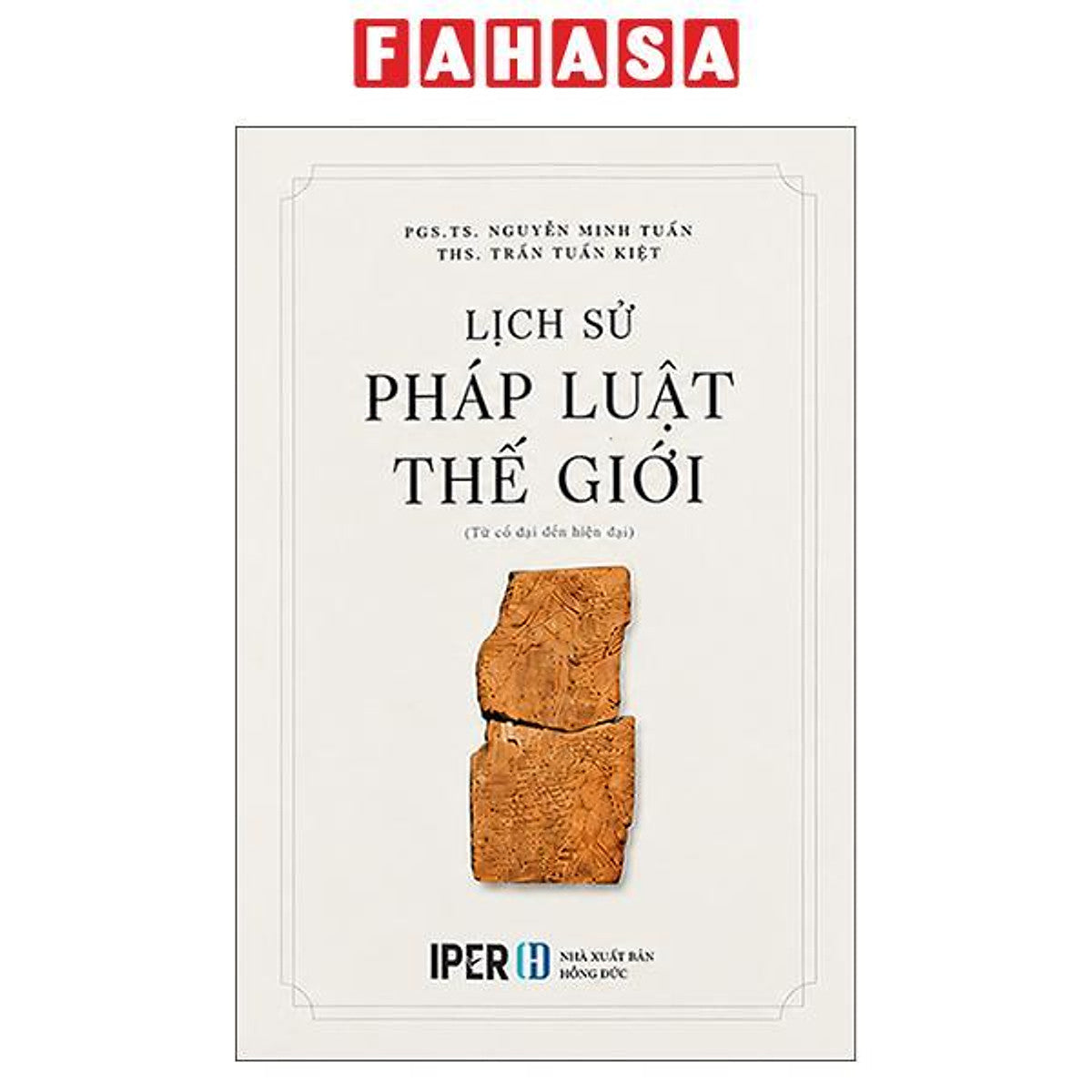 Sách - Lịch Sử Pháp Luật Thế Giới (Từ Cổ Đại Đến Hiện Đại)