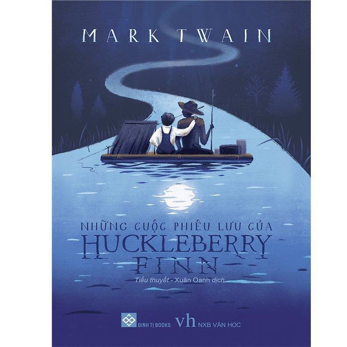 Sách - Những Cuộc Phiêu Lưu Của Huckleberry Finn