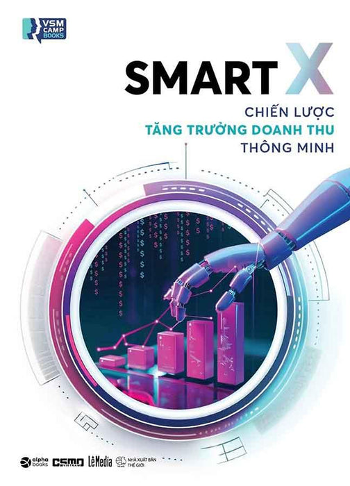 Smart X - Chiến Lược Tăng Trưởng Doanh Thu Thông Minh