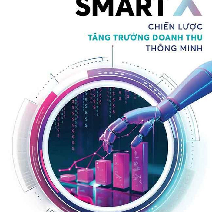 Smart X - Chiến Lược Tăng Trưởng Doanh Thu Thông Minh