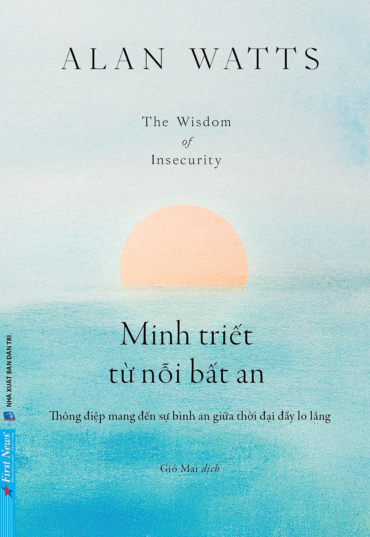 Sách Minh Triết Từ Nỗi Bất An