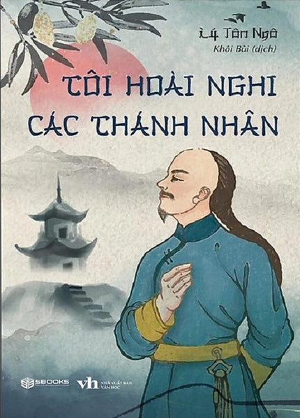 Tôi Hoài Nghi Các Thánh Nhân (Sb)