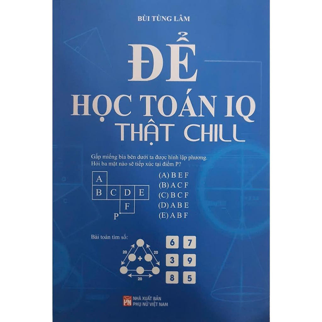 Sách - Để Học Toán Iq Thật Chill – Sách Tiếng Việt