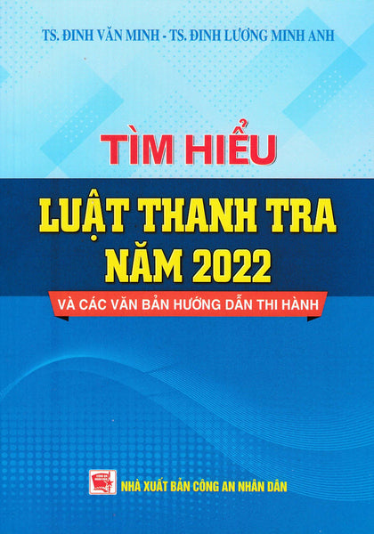 Tìm Hiểu Luật Thanh Tra Năm 2022 Và Các Văn Bản Hướng Dẫn Thi Hành - Dh