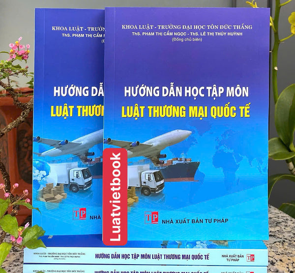 Hướng Dẫn Học Tập Môn Luật Thương Mại  Quốc Tế