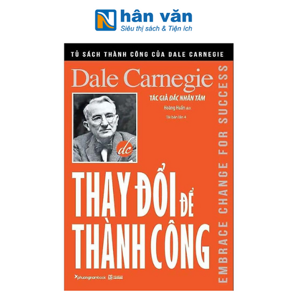 Thay Đổi Để Thành Công - Embrace Change For Success (Tái Bản Năm 2024)