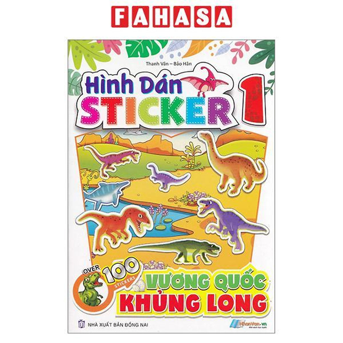 Sách - Hình Dán Stickers - Vương Quốc Khủng Long - Tập 1