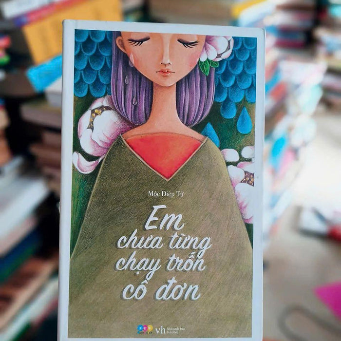 Em Chưa Từng Chạy Trốn Cô Đơn