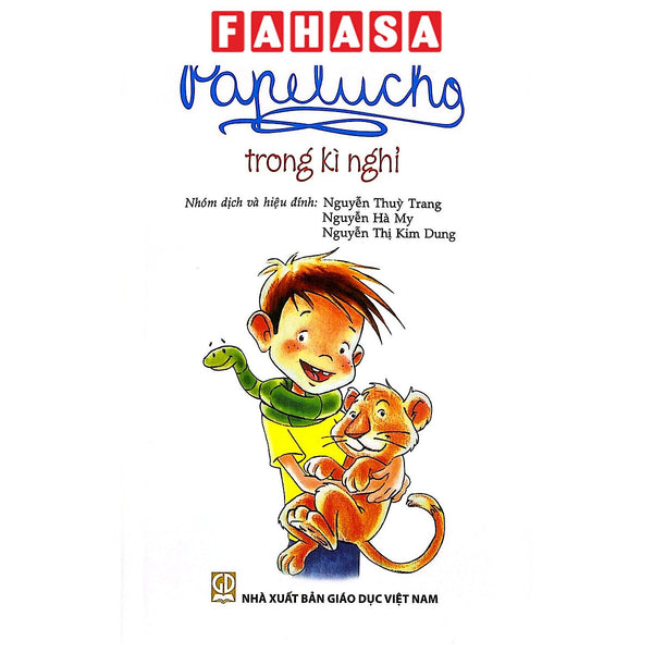 Sách - Papelucho - Tập 10 - Anh Trai Híp-Pi Của Tớ - Độc Quyền Fahasa