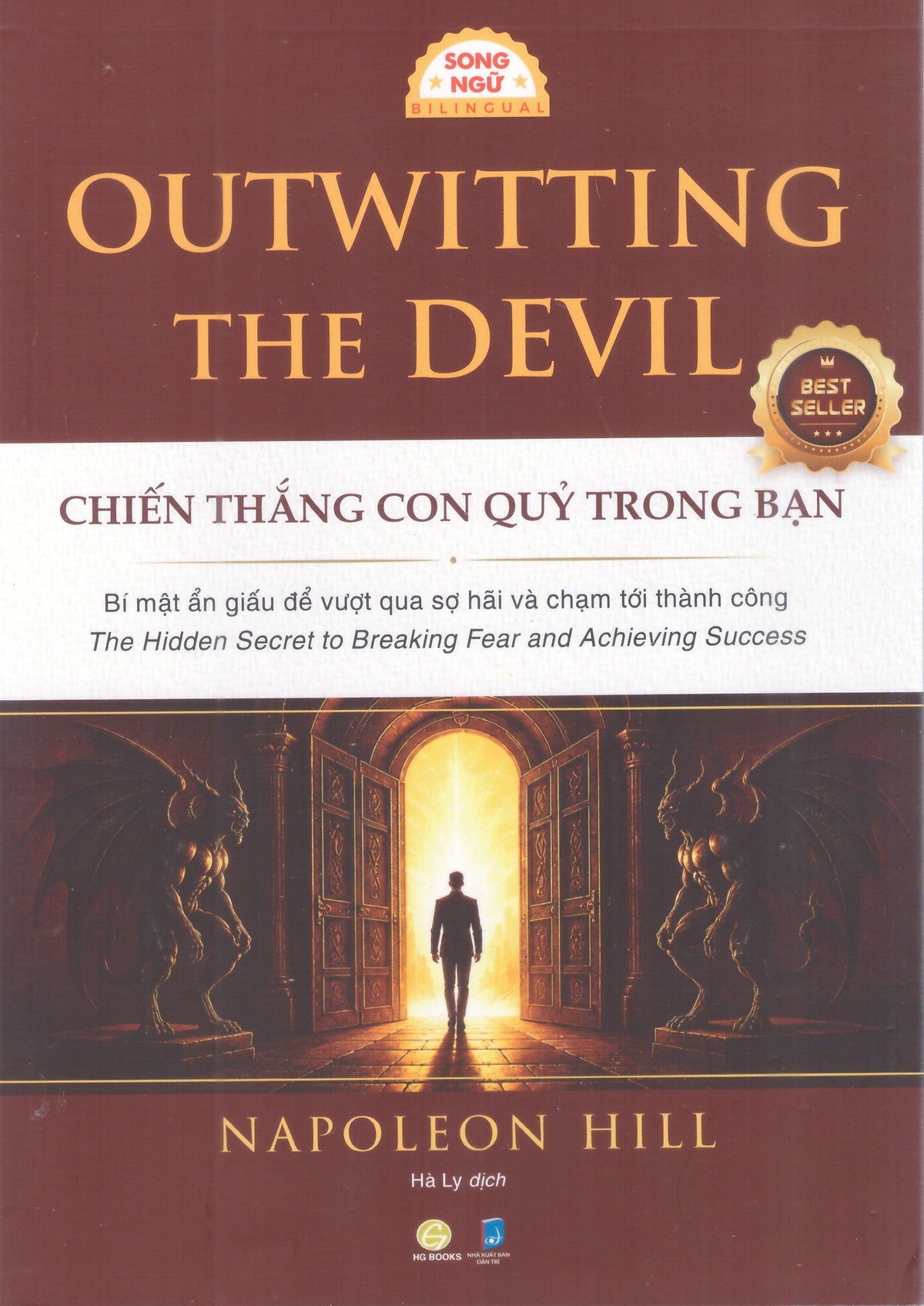 Napoleon Hill - Chiến Thắng Con Quỷ Trong Bạn (Phiên Bản Song Ngữ Việt - Anh Kèm File Nghe Audio)