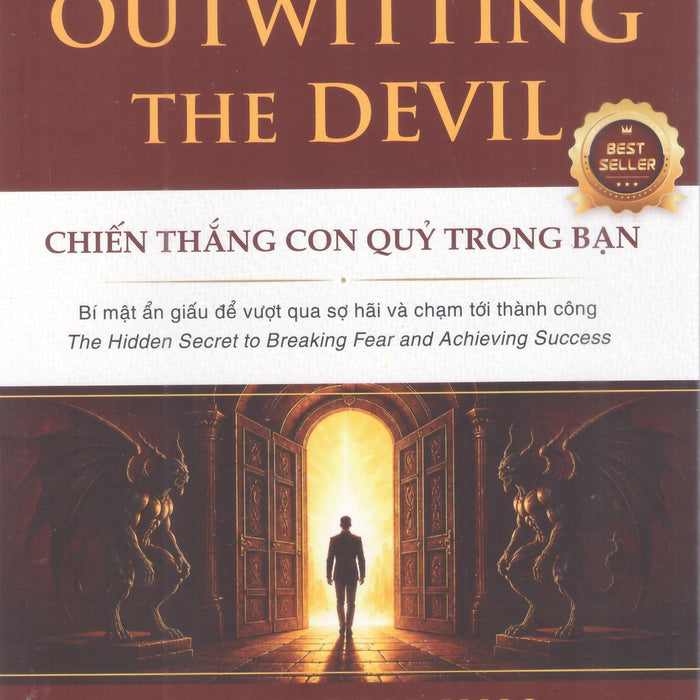 Napoleon Hill - Chiến Thắng Con Quỷ Trong Bạn (Phiên Bản Song Ngữ Việt - Anh Kèm File Nghe Audio)