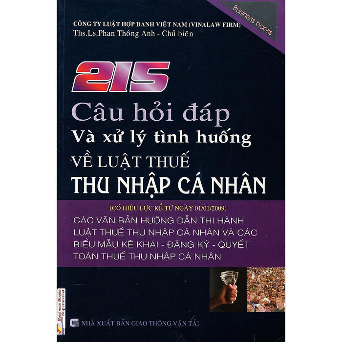 Sách - 215 Câu Hỏi Đáp Và Xử Lý Tình Huống Về Luật Thuế Thu Nhập Cá Nhân - Ns Kinh Tế