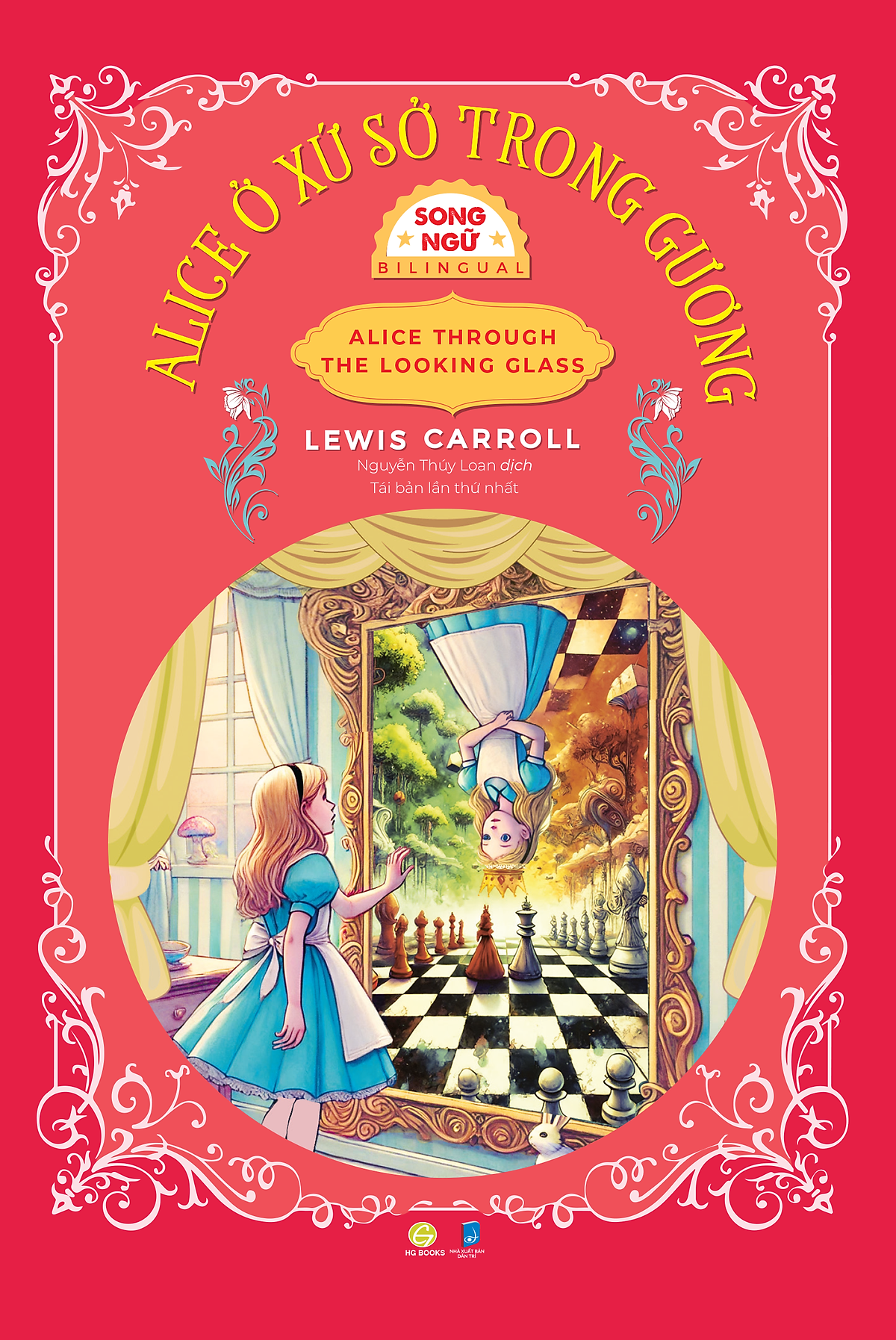 Sách Alice Ở Xứ Sở Trong Gương - Alice Through The Looking Glass Bản Song Ngữ Việt - Anh