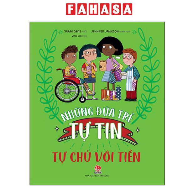 Sách - Những Đứa Trẻ Tự Tin - Tự Chủ Với Tiền