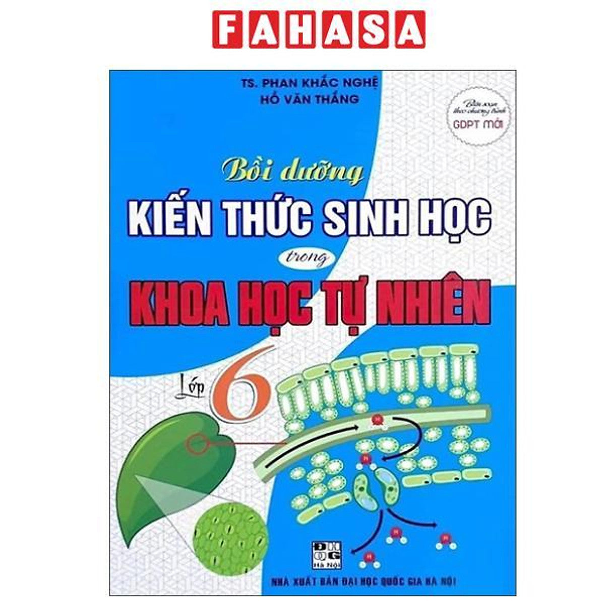 Sách - Bồi Dưỡng Kiến Thức Sinh Học Trong Khoa Học Tự Nhiên Lớp 6