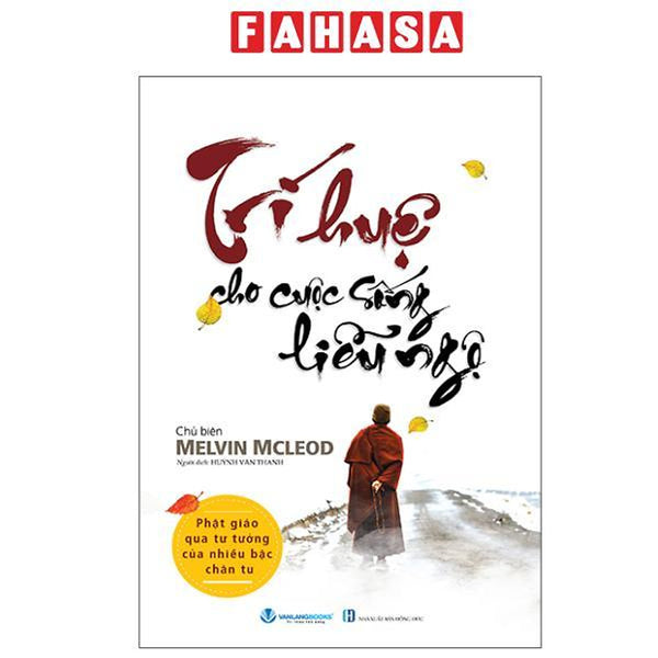 Sách - Trí Huệ Cho Cuộc Sống Liễu Ngộ