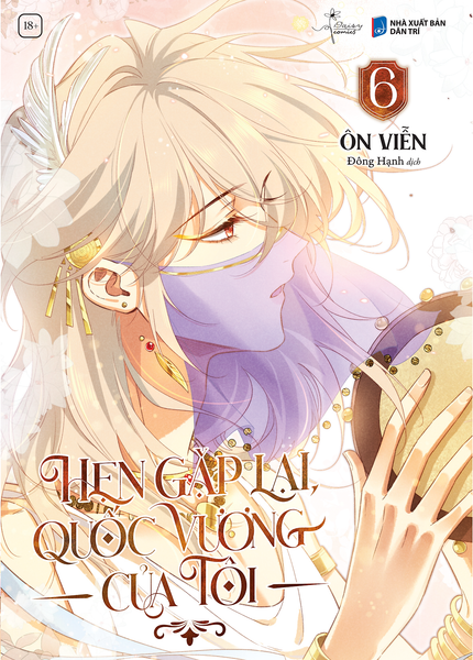 Sách Hẹn Gặp Lại, Quốc Vương Của Tôi - Tập 6