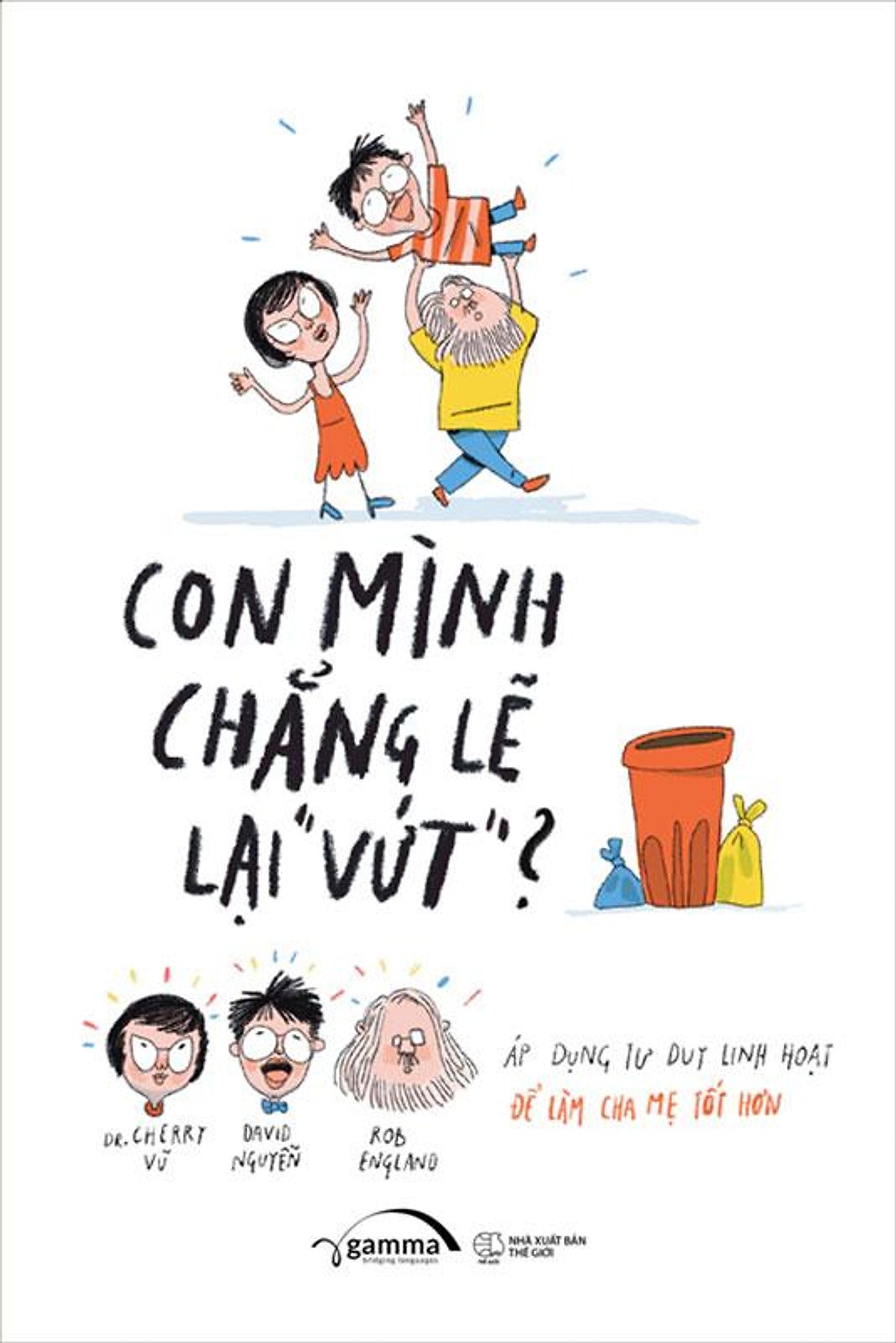 Sách Con Mình Chẳng Lẽ Lại 