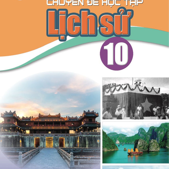 Sách Giáo Khoa Chuyên Đề Học Tập Lịch Sử 10- Cánh Diều